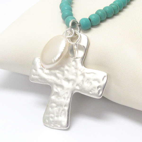 FRESH WATER PEARL AND HAMMERED CROSS AND TURQUOISE CHAIN NECKLACE