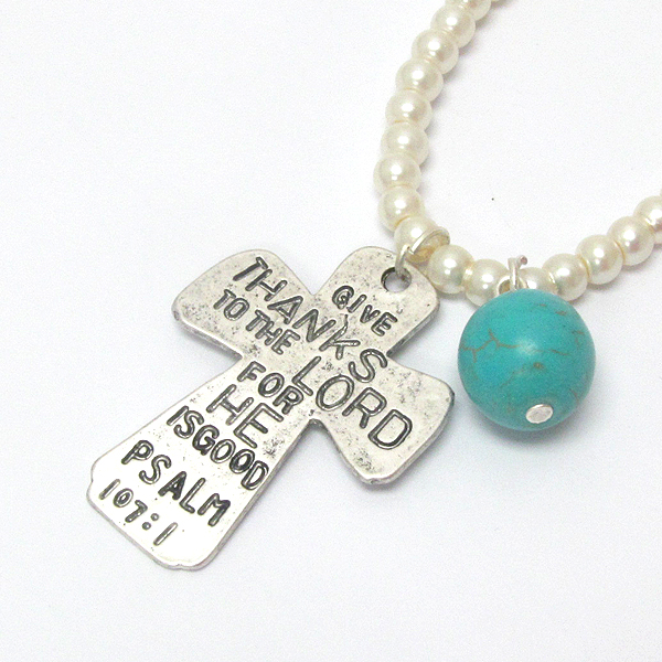 RELIGIOUS INSPIRATION CROSS AND PEARL CHAIN NECKLACE - GIVE THANKS TO THE LORD FOR HE IS GOOD