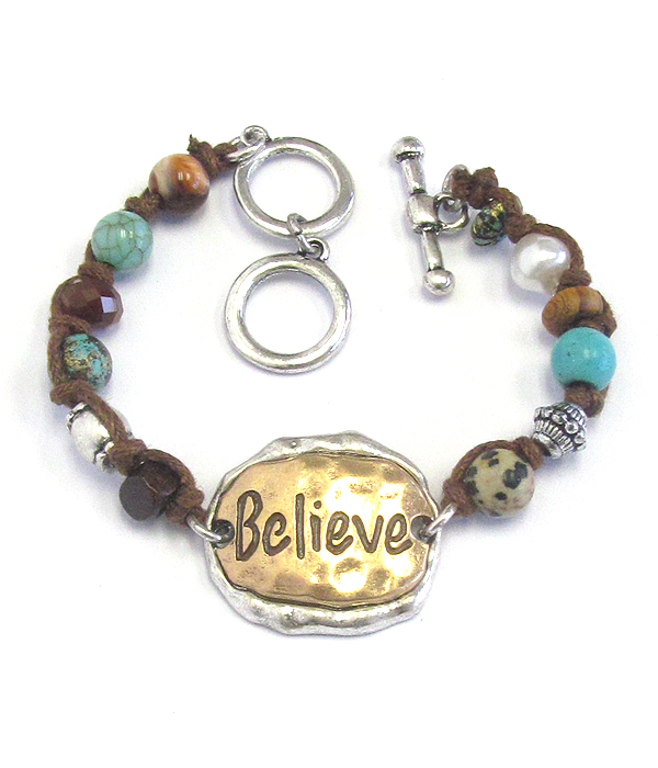HAMMERED METAL PLATE AND MULTI BEAD TOGGLE BRACELET - BELIEVE