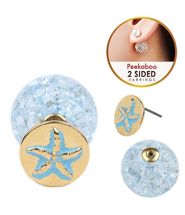 SEALIFE THEME CRYSTAL BALL DOUBLE SIDED FRONT AND BACK EARRING - STARFISH
