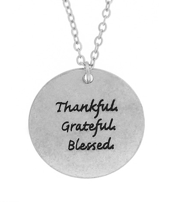 THANKFUL GRATEFUL BLESSED MESSAGE PENDANT NECKLACE