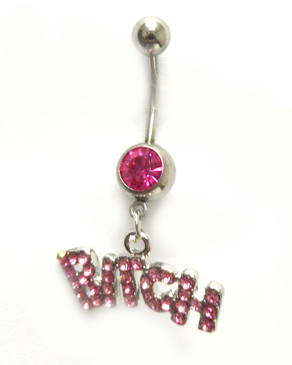 SURGICAL STEEL BITCH CRYSTAL BELLY RING  NAVEL RING