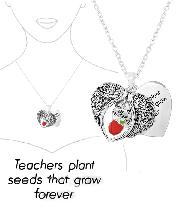 TEACHER THEME ANGEL WING PENDANT NECKLACE - TEACHERS PLANT SEEDS THAT GROW FOREVER