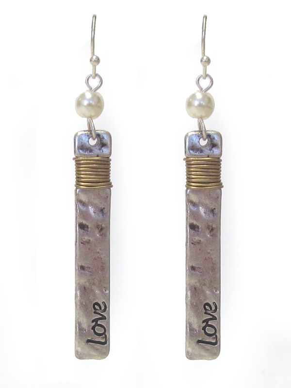 HAMMERED METAL BAR AND WIRE WRAP EARRING - LOVE