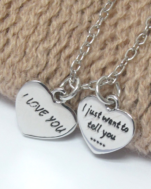 LOVE MESSAGE DUAL HEART PENDANT NECKLACE - I JUST WANT TOTELL YOU. I LOVE YOU -valentine