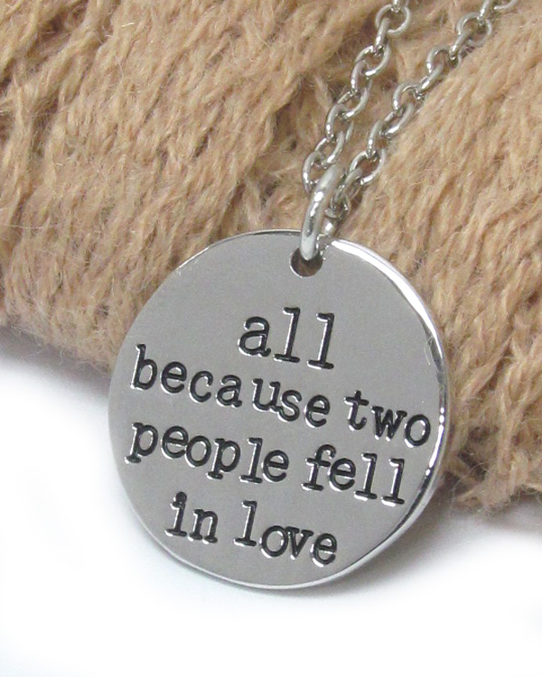 LOVE MESSAGE PENDANT NECKLACE - TWO PEOPLE FELL IN LOVE -valentine