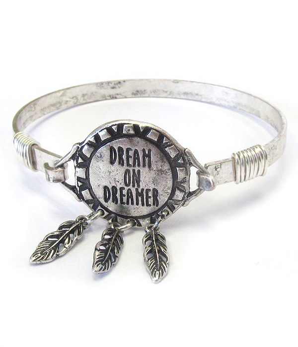 SOUTHERN COUNTRY STYLE WIRE BANGLE BRACELET - DREAM ON DREAMER