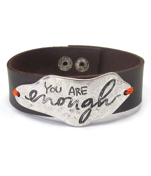 INSPIRATION MESSAGE LEATHERETTE BAND BRACELET - YOU ARE ENOUGH