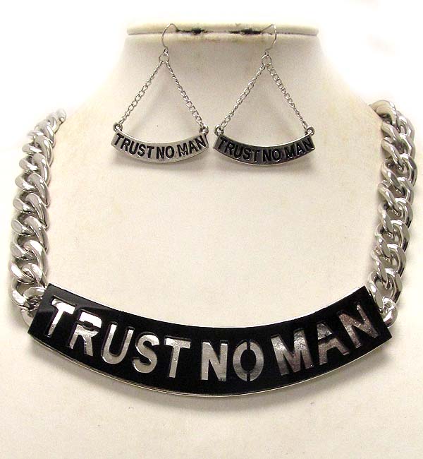METAL AND ACRYL HALF OVAL PLATE TRUST NO MAN THEME DROP CHAIN NECKLACE EARRING SET