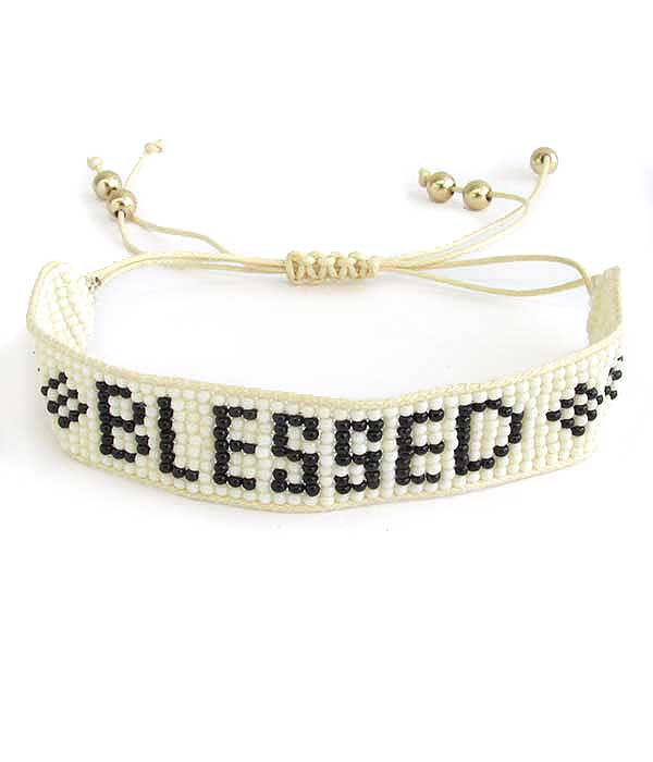 HANDMADE SEEDBEAD PULL TIE FRIENDSHIP BRACELET - BLESSED