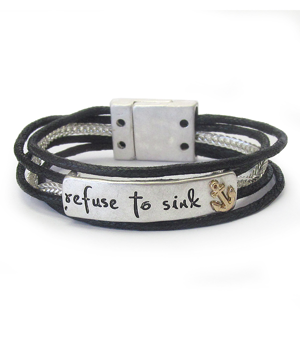 Inspiration message wax cord chain magnetic bracelet - refuse to sink