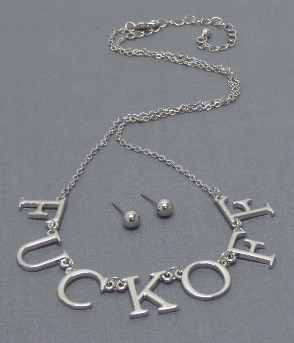 Metal fuckoff letter necklace earring set