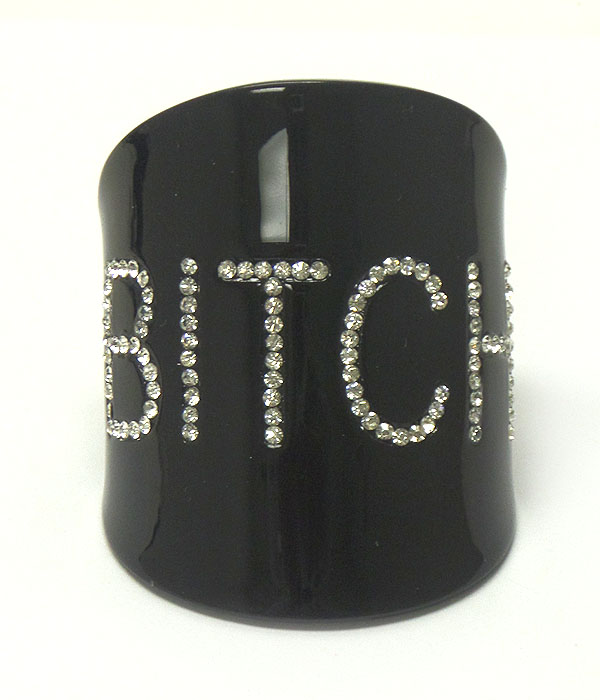 Crystal bitch acrylic bangle bracelet