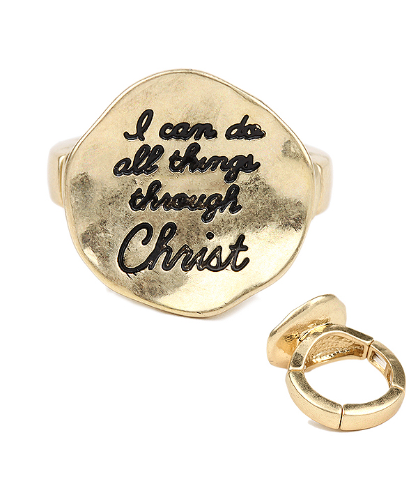Handmade metal disk stretch ring - i can to all things through christ