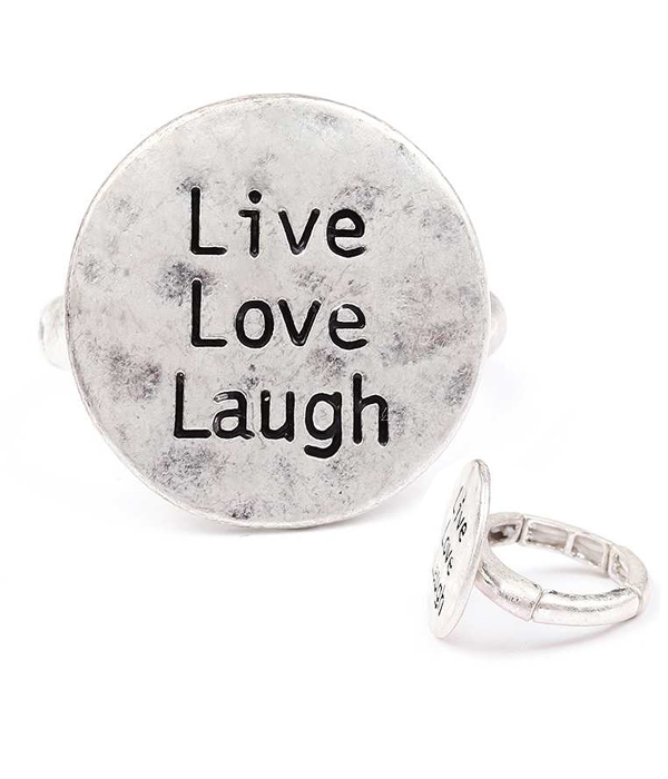Handmade disk stretch ring - live love laugh