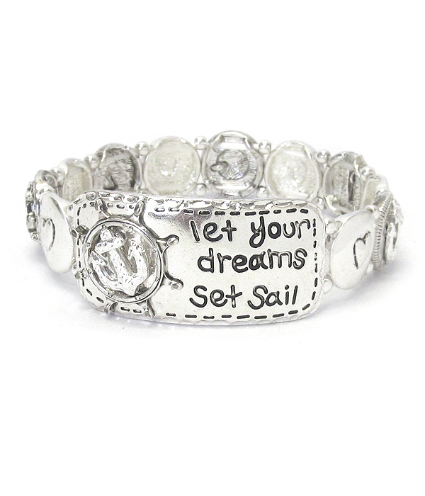 Inspiration message stretch bracelet - let your dreams set sail