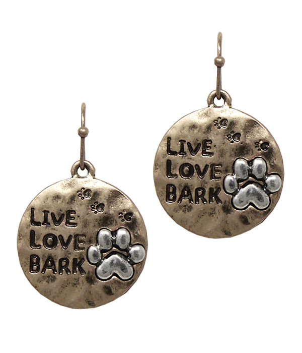 PET LOVERS INSPIRATION DISC EARRING - LIVE LOVE BARK