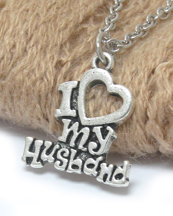 I love my husband pendant necklace