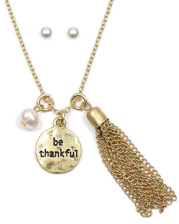 Inspiration message disk and tassel necklace set - be thankful