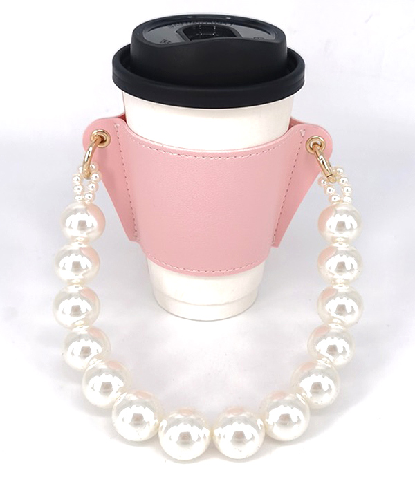 LEATHERETTE CUP SLEEVES AND TRAVEL PEARL STRAP