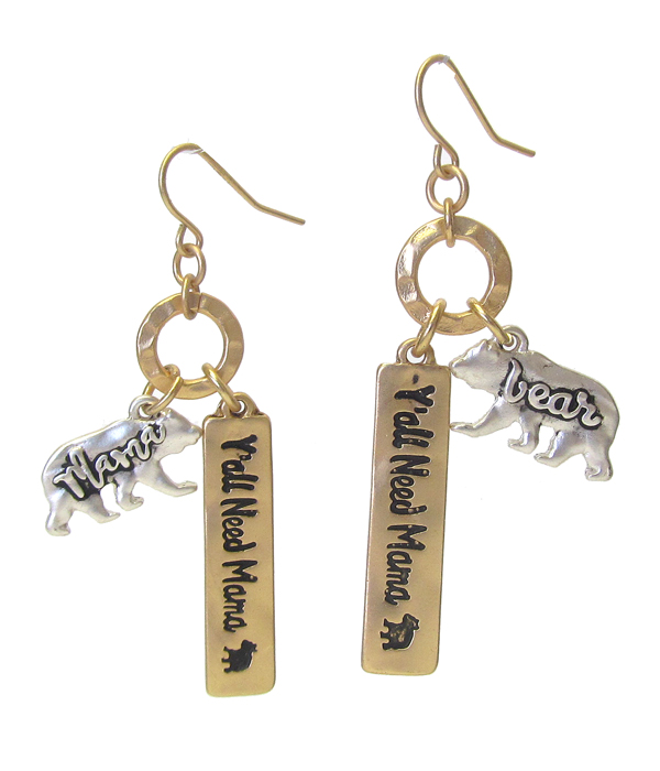 Inspiration message bar drop earring - you all need mama