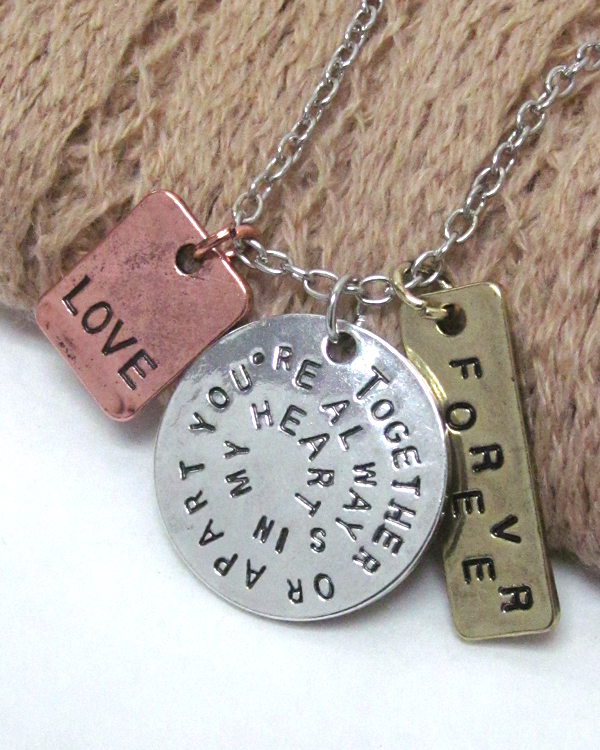 Inspiration message triple pendant necklace - together or apart you are in my heart